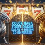 Colok Naga Togel Dasar Diskon 3D 59 Persen Terbesar di indopride88