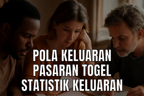 Pola keluaran pasaran togel di meja analisis